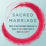 Sacred Marriage – Faithful Living Opportunity